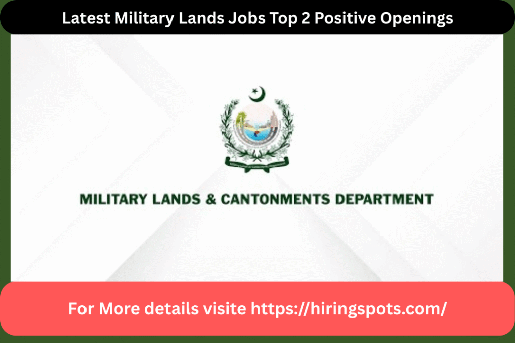 Latest Military Lands Jobs Top 2 Positive Openings
