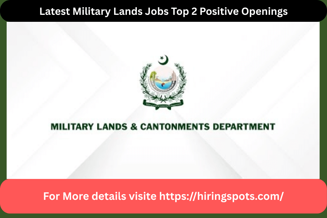 Latest Military Lands Jobs Top 2 Positive Openings