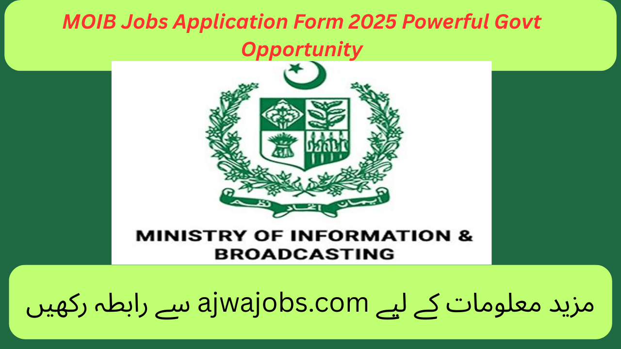 MOIB Jobs Application Form 2025 Powerful Govt Opportunity