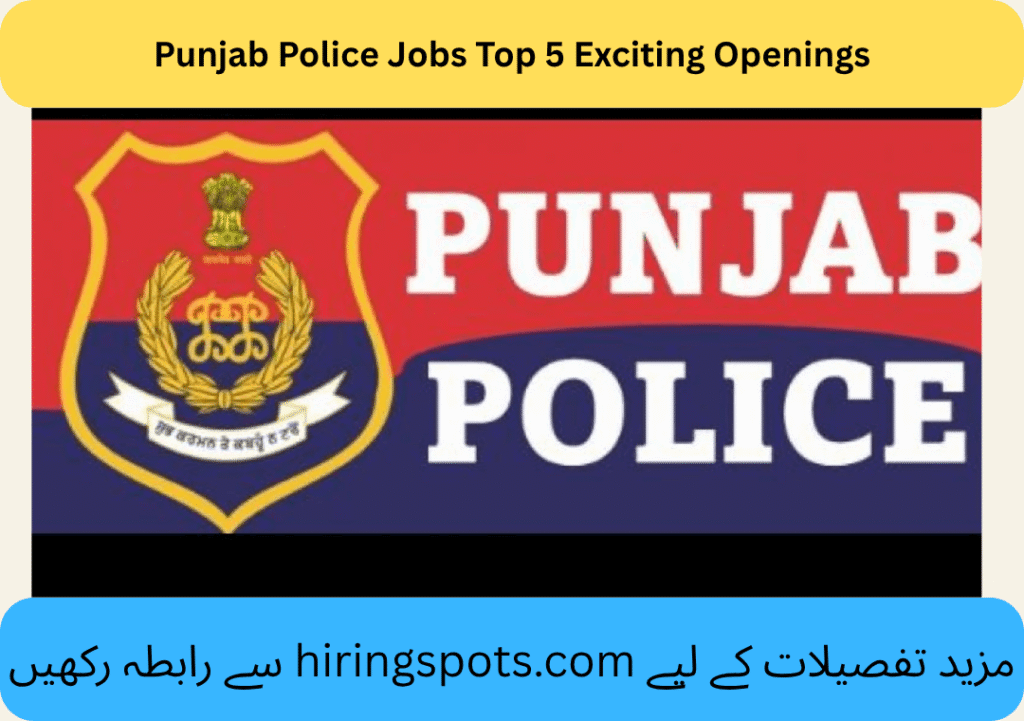 Punjab Police Jobs Top 5 Exciting Openings