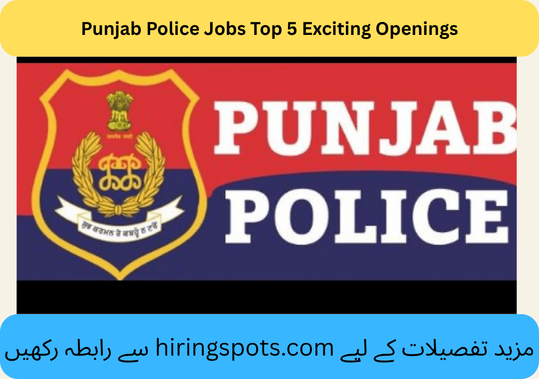 Punjab Police Jobs Top 5 Exciting Openings