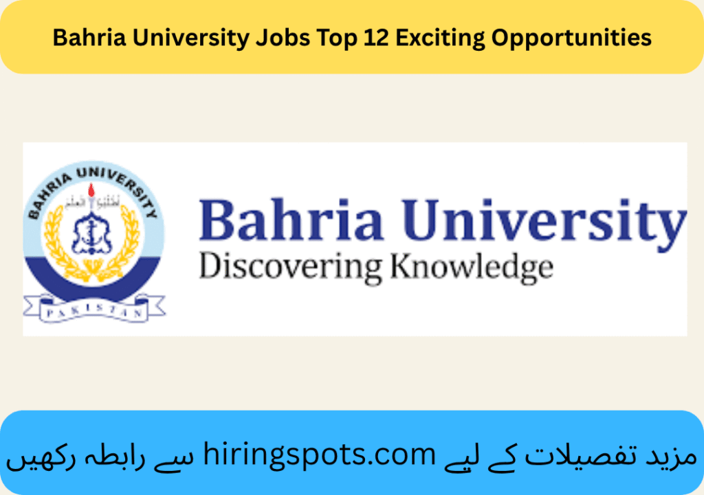 Bahria University Jobs Top 12 Exciting Opportunities