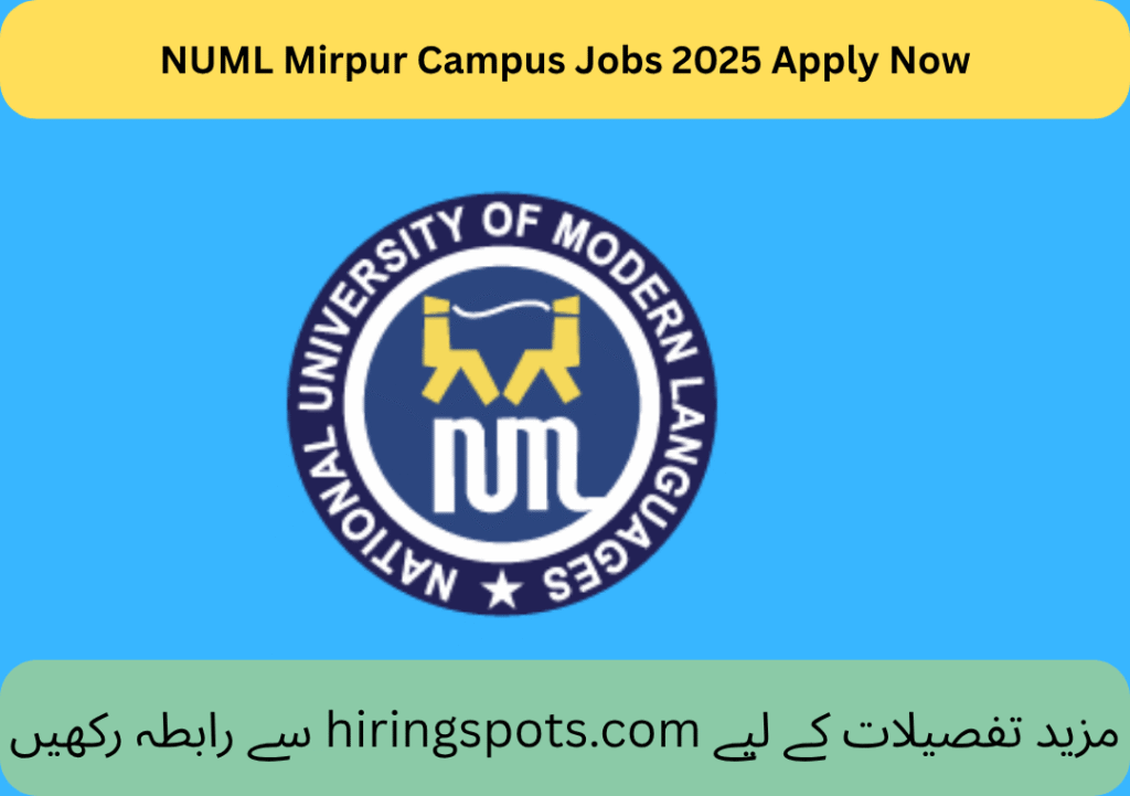 NUML Mirpur Campus Jobs 2025 Apply Now