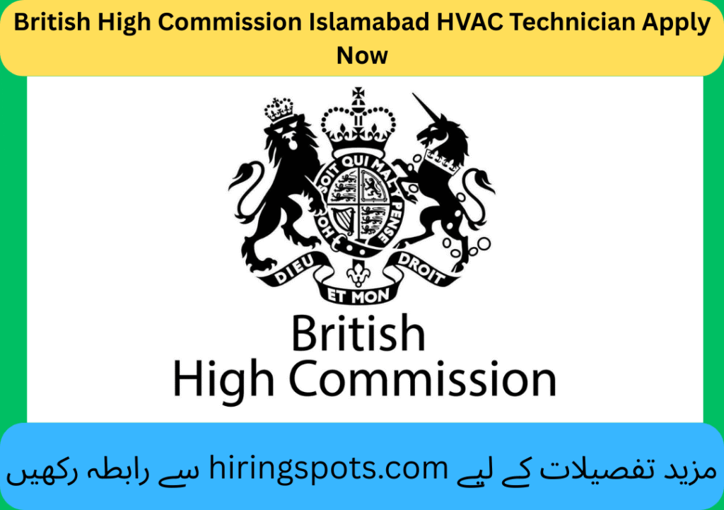 British High Commission Islamabad HVAC Technician Apply Now