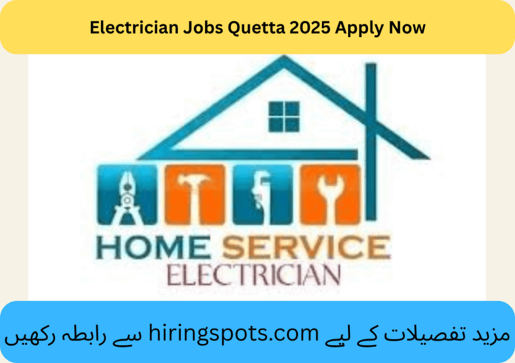 Electrician Jobs Quetta 2025 Apply Now
