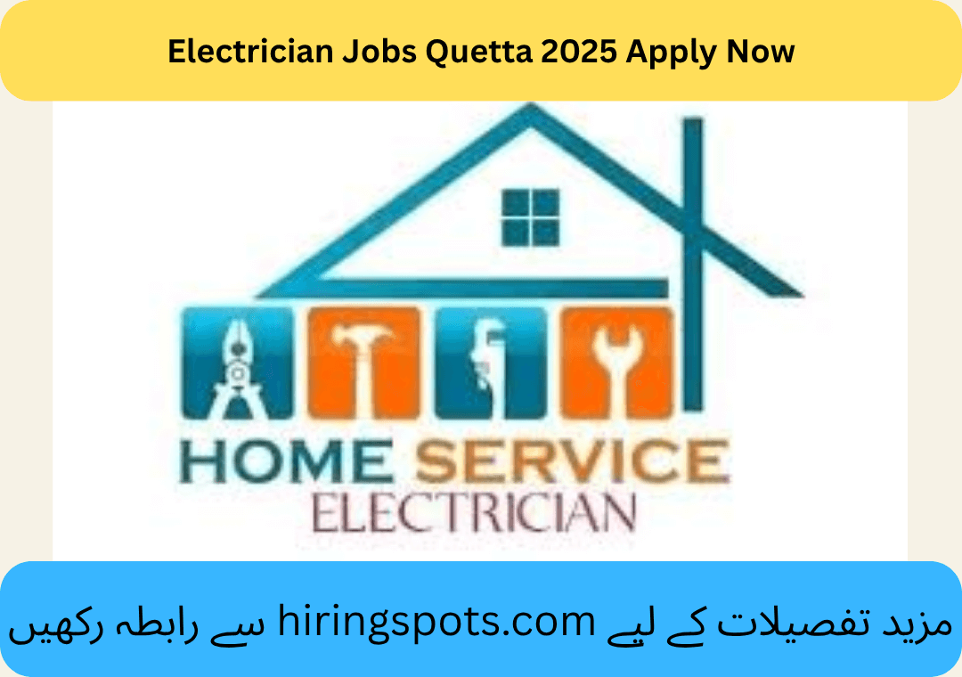 Electrician Jobs Quetta 2025 Apply Now