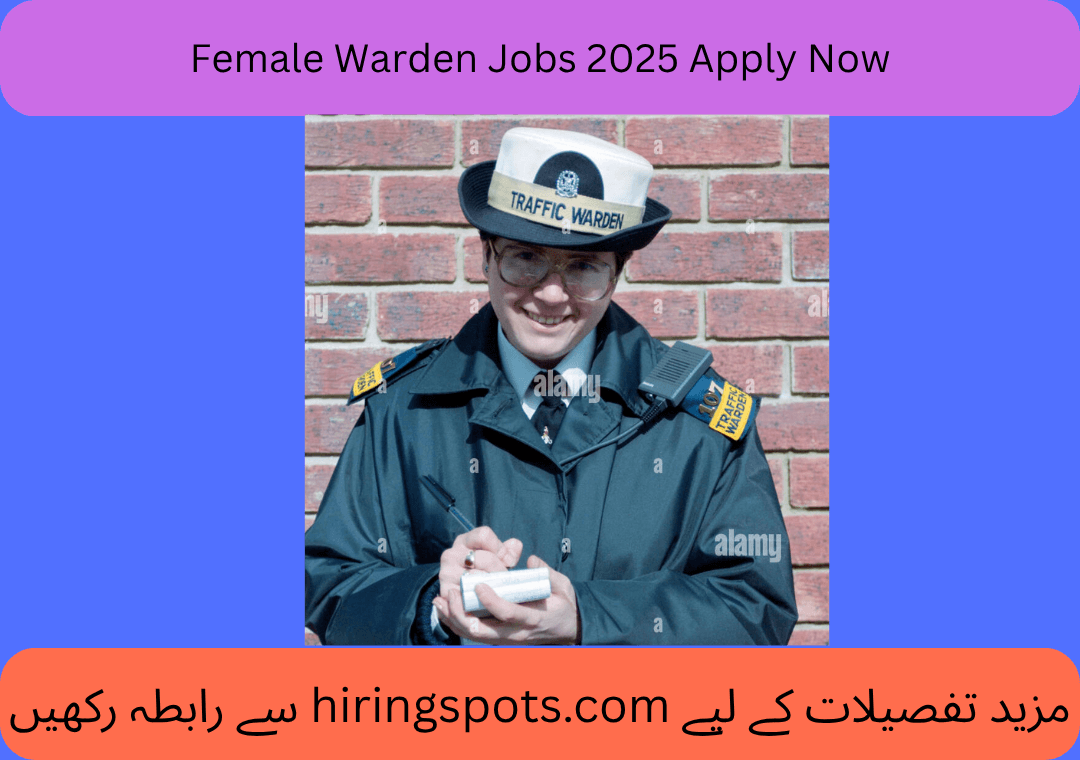 Female Warden Jobs 2025 Apply Now