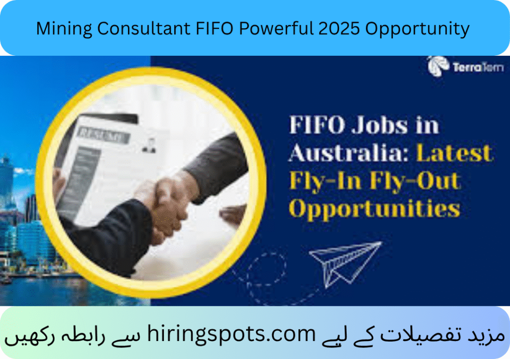 Mining Consultant FIFO Powerful 2025 Opportunity