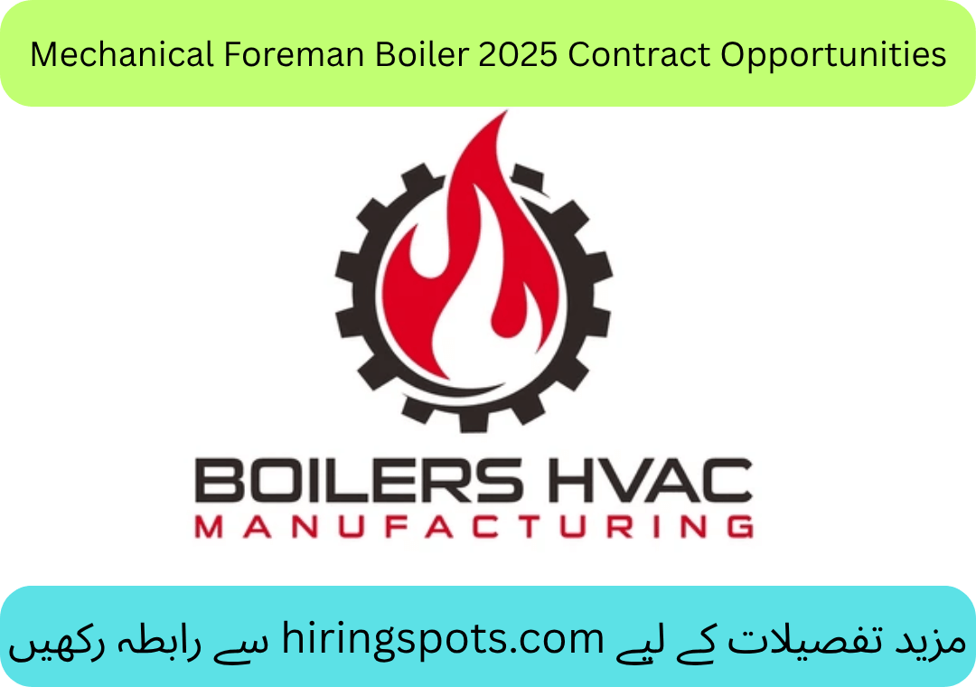 Mechanical Foreman Boiler 2025 Contract Opportunities