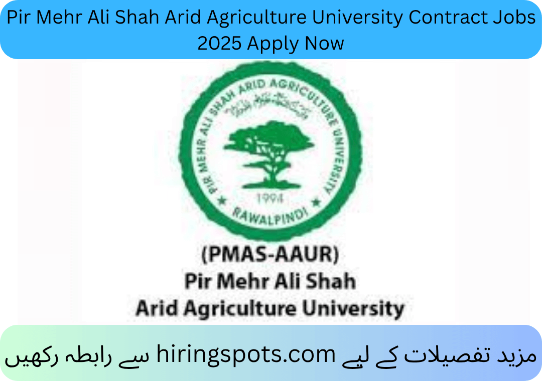 Pir Mehr Ali Shah Arid Agriculture University Contract Jobs 2025 Apply Now