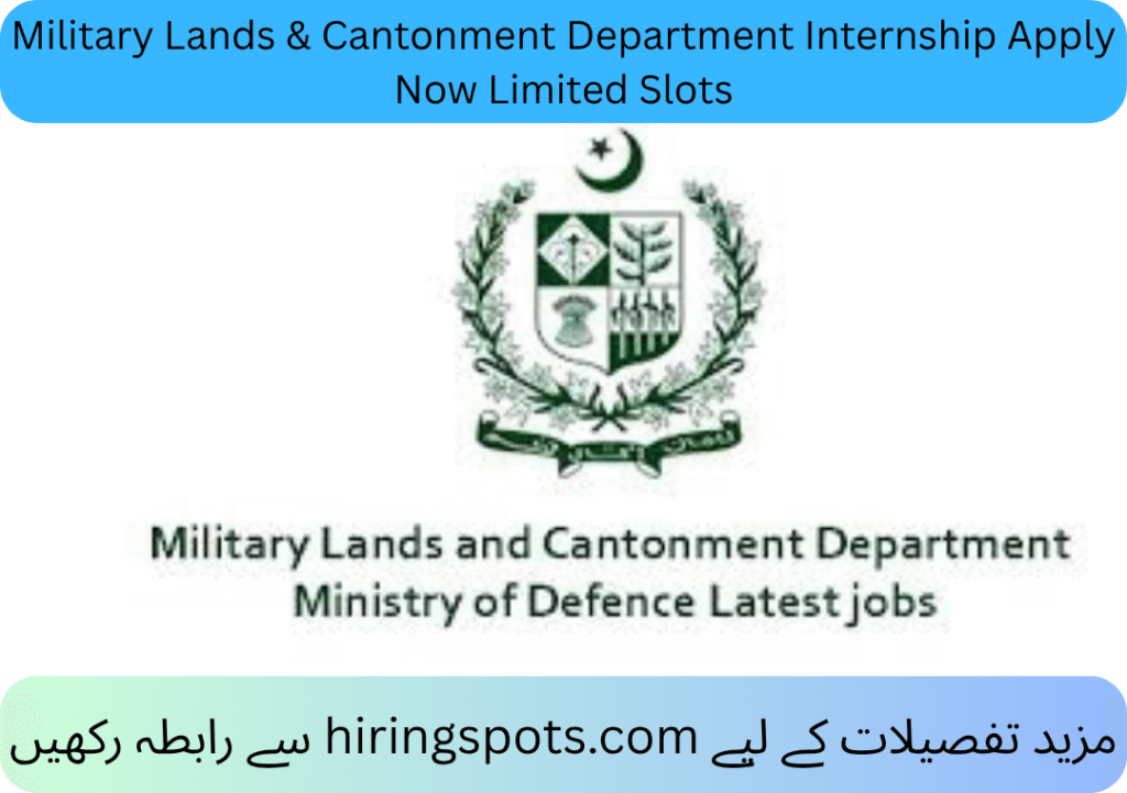 Military Lands & Cantonment Department Internship Apply Now Limited Slots