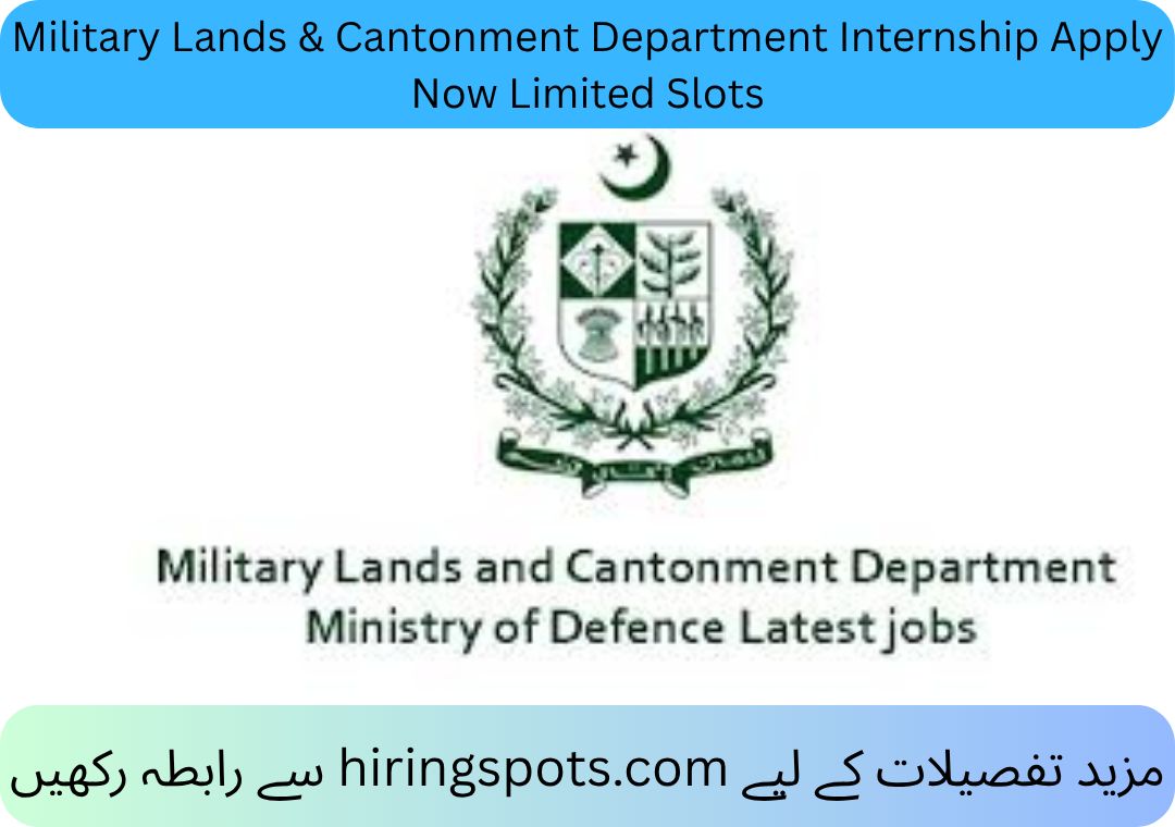 Military Lands & Cantonment Department Internship Apply Now Limited Slots