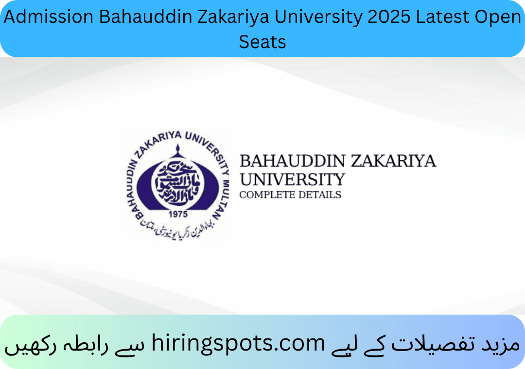 Admission Bahauddin Zakariya University 2025 Latest Open Seats