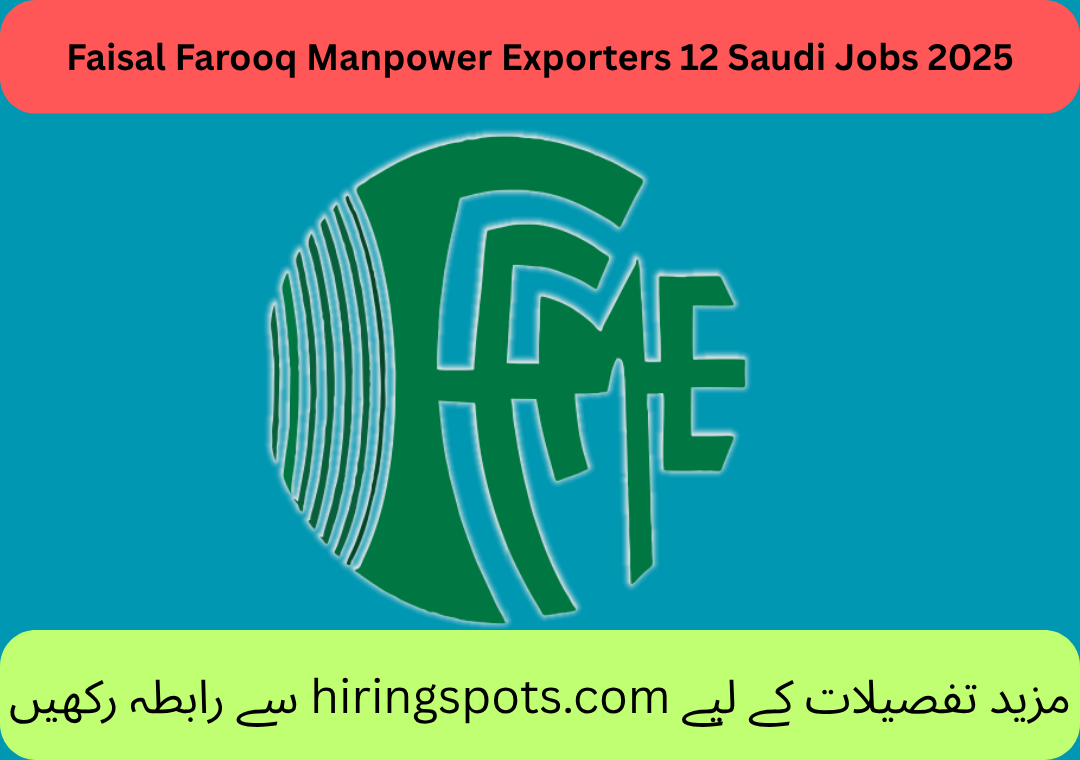Faisal Farooq Manpower Exporters 12 Saudi Jobs 2025