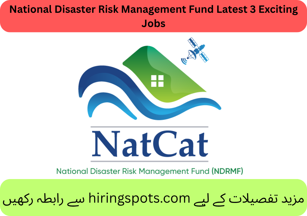 National Disaster Risk Management Fund Latest 3 Exciting Jobs