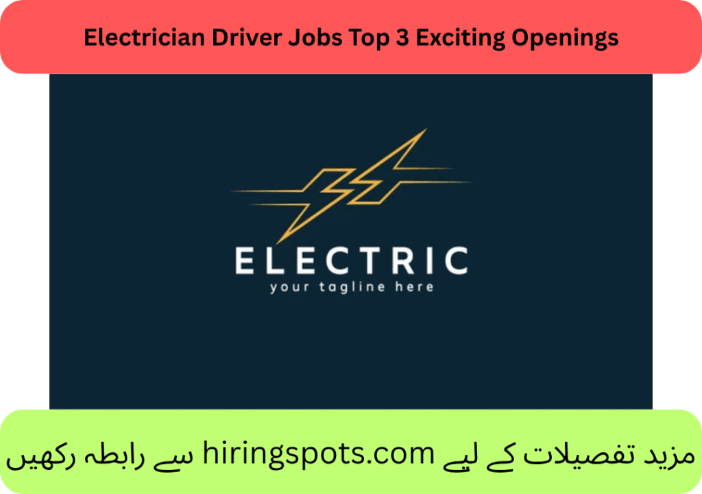 Electrician Driver Jobs Top 3 Exciting Openings